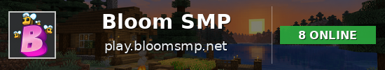 Bloom SMP Minecraft server banner