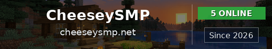CheeseySMP Minecraft server banner
