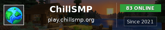 ChillSMP Minecraft server banner