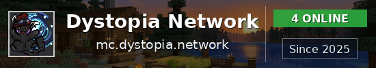 Dystopia Network Minecraft server banner