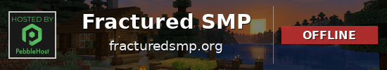 Fractured SMP Minecraft server banner