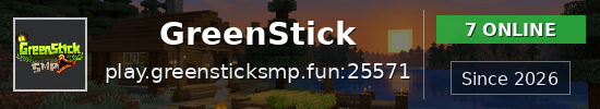 GreenStick Minecraft server banner