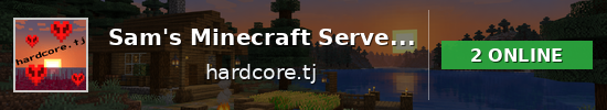Sam's Minecraft Server: Hardcore Mode Minecraft server banner