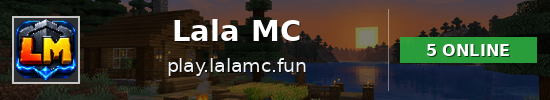 Lala MC Minecraft server banner