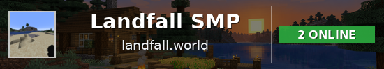 Landfall SMP Minecraft server banner