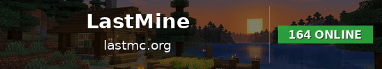 LastMine Minecraft server banner