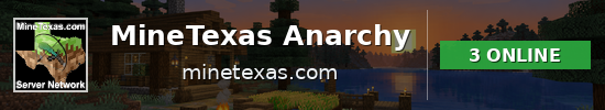 MineTexas Anarchy Minecraft server banner