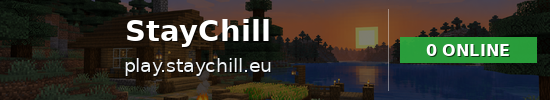 StayChill Minecraft server banner