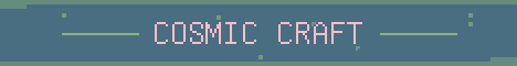 Cosmic Craft Minecraft server banner