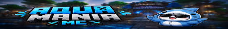AquaMania Minecraft server banner