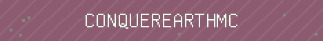 ConquerEarthMC Minecraft server banner