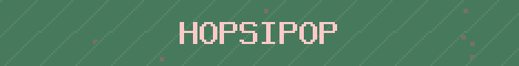 HOPSIPOP Minecraft server banner
