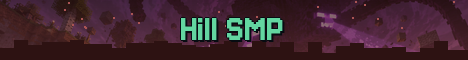 Hill SMP Minecraft server banner