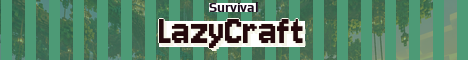 LazyCraft Minecraft server banner