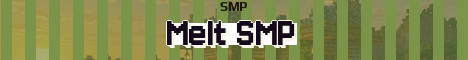 Melt SMP Minecraft server banner