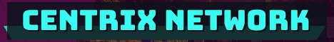 Centrix Network Minecraft server banner