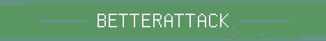 BetterAttack Minecraft server banner