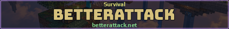BetterAttack Minecraft server banner