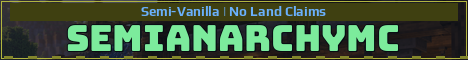 SemiAnarchyMC Minecraft server banner