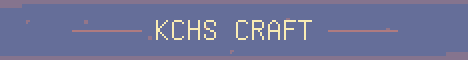 KCHS Craft Minecraft server banner