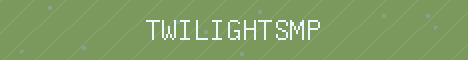 TwilightSMP Minecraft server banner