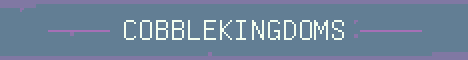 CobbleKingdoms Minecraft server banner