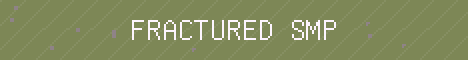 Fractured SMP Minecraft server banner