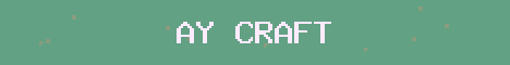 Ay Craft Minecraft server banner