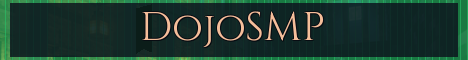 DojoSMP Minecraft server banner