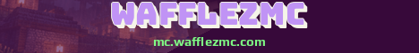 WafflezMC Minecraft server banner