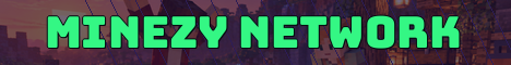 Minezy Network Minecraft server banner