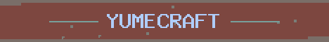 YumeCraft Minecraft server banner