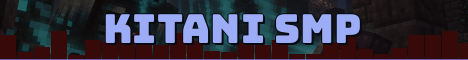 Kitani SMP Minecraft server banner