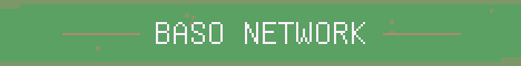 Baso Network Minecraft server banner