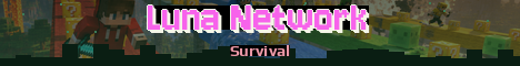 Luna Network Minecraft server banner