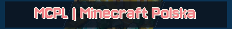 MCPL | Minecraft Polska Minecraft server banner