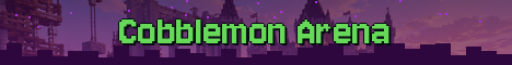 Cobblemon Arena Minecraft server banner