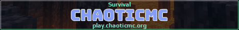 ChaoticMC Minecraft server banner