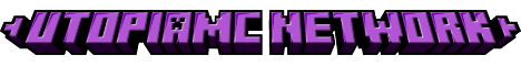 UtopiaMC Network Minecraft server banner