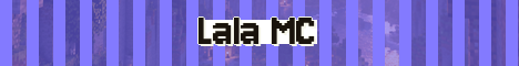 Lala MC Minecraft server banner