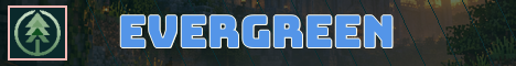 Evergreen Minecraft server banner