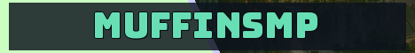 MuffinSMP Minecraft server banner