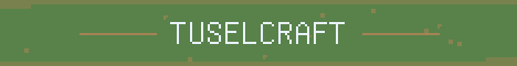 Tuselcraft Minecraft server banner