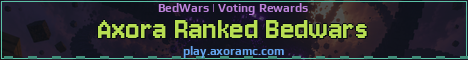 Axora Ranked Bedwars Minecraft server banner
