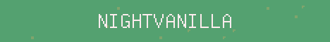 NightVanilla Minecraft server banner