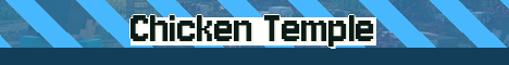 Chicken Temple Minecraft server banner
