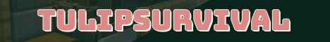 TulipSurvival Minecraft server banner
