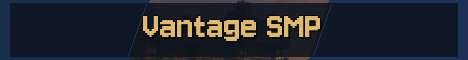 Vantage SMP Minecraft server banner