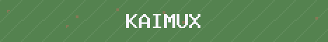 KAIMUX Network Minecraft server banner