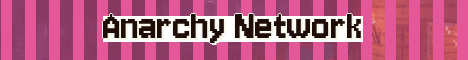 Anarchy Network Minecraft server banner